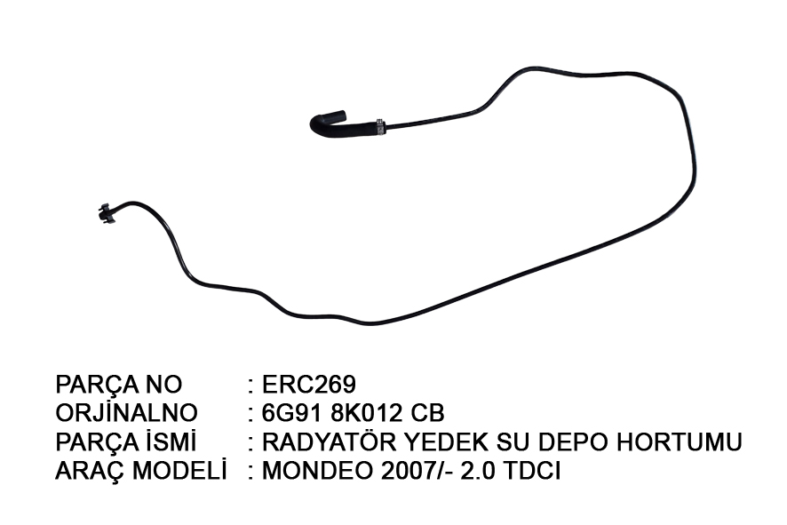 RADYATOR YEDEK SU DEPO HORTUMU MONDEO 07>