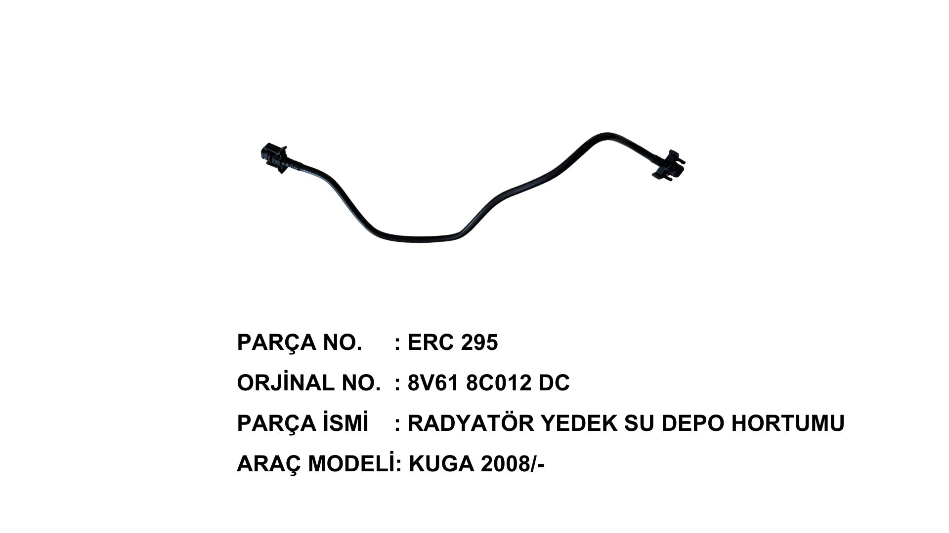 YEDEK SU DEPO BORUSU FOCUS/C.MAX II/KUGA II 2.0TDC